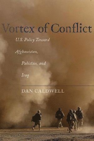 Dan Caldwell - Vortex of Conflict, Inbunden