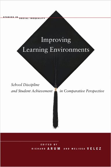Richard Arum, Melissa Velez - Improving Learning Environments, Inbunden