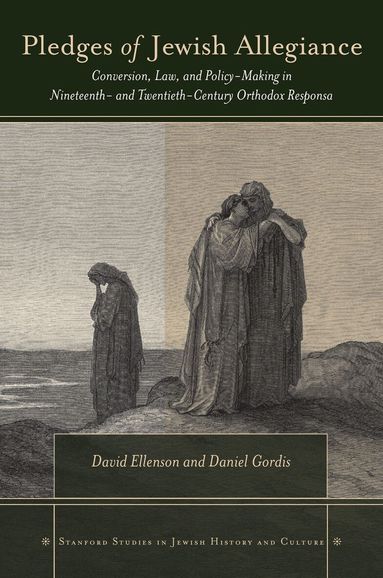 David Ellenson, Daniel Gordis - Pledges of Jewish Allegiance, Inbunden