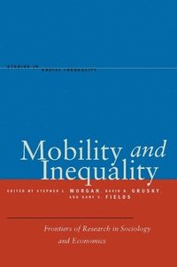 bokomslag Mobility and Inequality