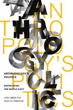 Anthropology's Politics 1