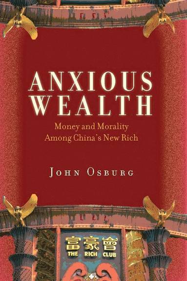 bokomslag Anxious Wealth