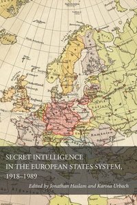 bokomslag Secret Intelligence in the European States System, 1918-1989