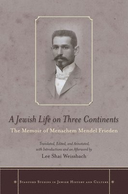 A Jewish Life on Three Continents 1