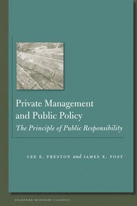 bokomslag Private Management and Public Policy