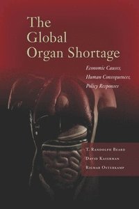 bokomslag The Global Organ Shortage