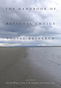 bokomslag The Handbook of Rational Choice Social Research