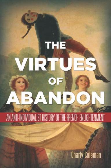 bokomslag Virtues of Abandon