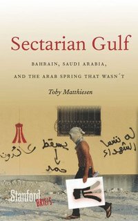 bokomslag Sectarian Gulf