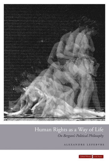 bokomslag Human Rights As a Way of Life