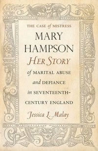 bokomslag The Case of Mistress Mary Hampson