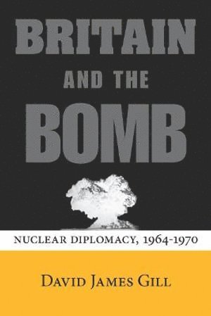 Britain and the Bomb 1