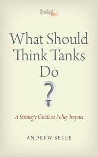 bokomslag What Should Think Tanks Do?