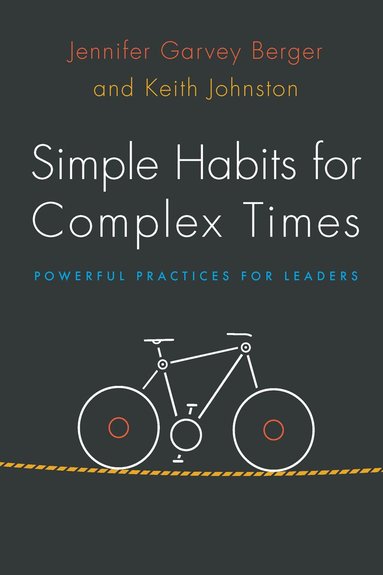 bokomslag Simple Habits for Complex Times