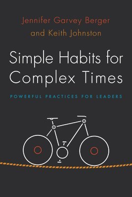 Simple Habits for Complex Times 1