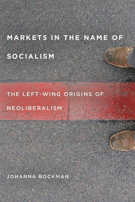 Markets in the Name of Socialism 1