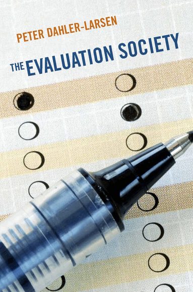 Peter Dahler-Larsen - Evaluation Society, Häftad