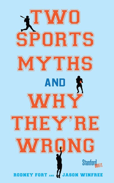 bokomslag Two Sports Myths and Why They're Wrong