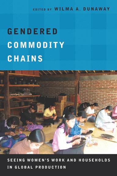 bokomslag Gendered Commodity Chains