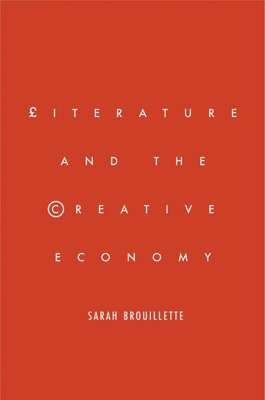 bokomslag Literature and the Creative Economy
