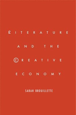 Literature and the Creative Economy 1