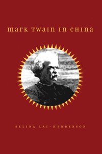 bokomslag Mark Twain in China