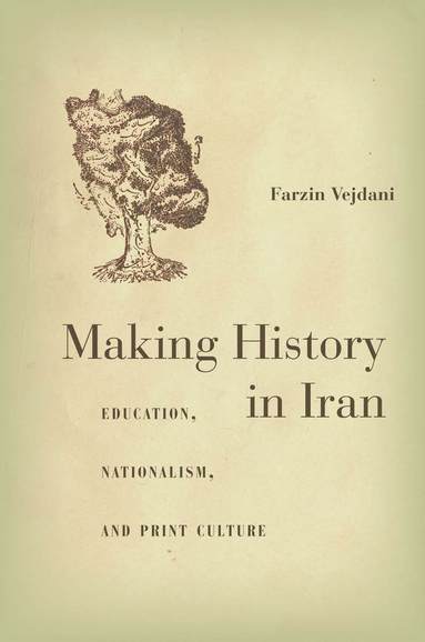 bokomslag Making History in Iran