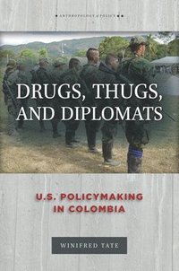 bokomslag Drugs, Thugs, and Diplomats