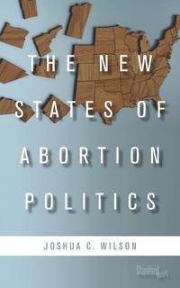 bokomslag New States of Abortion Politics