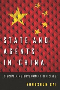 bokomslag State and Agents in China
