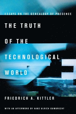 The Truth of the Technological World 1