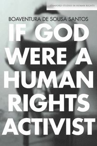 bokomslag If God Were a Human Rights Activist