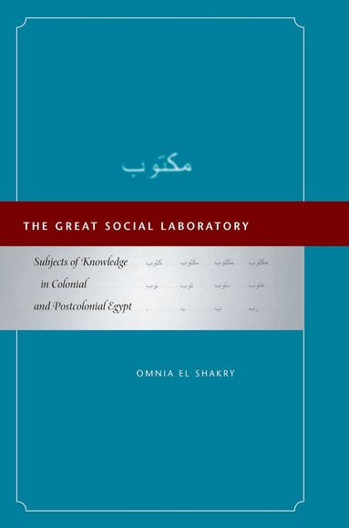 Omnia El Shakry - Great Social Laboratory, Häftad