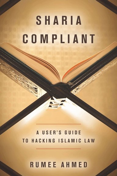 Rumee Ahmed - Sharia Compliant, Inbunden