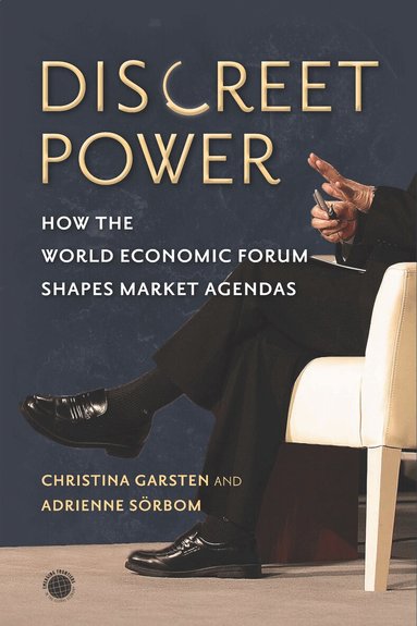 Christina Garsten, Adrienne Sörbom - Discreet Power, Inbunden