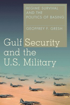 Gulf Security and the U.S. Military 1