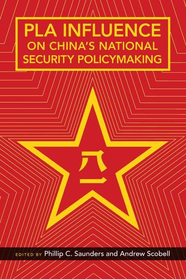 bokomslag PLA Influence on China's National Security Policymaking