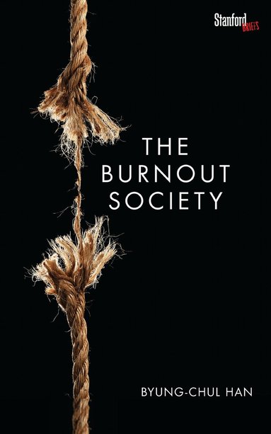 Byung-Chul Han - Burnout Society, Häftad