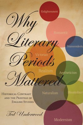 Why Literary Periods Mattered 1