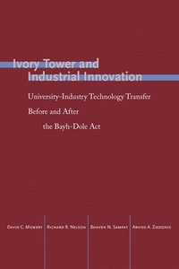 bokomslag Ivory Tower and Industrial Innovation