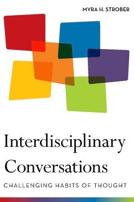 Myra Strober - Interdisciplinary Conversations, Häftad