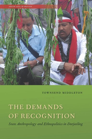 Townsend Middleton - Demands of Recognition, Inbunden
