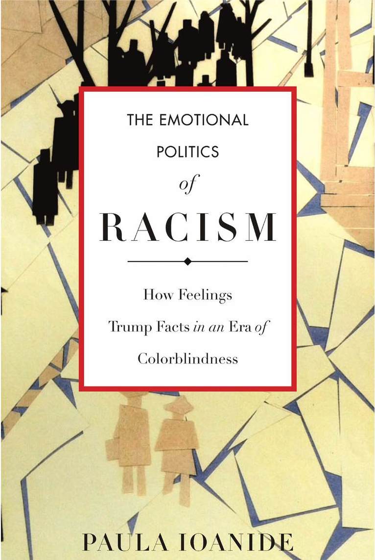Emotional Politics of Racism 1