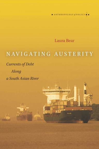 Laura Bear - Navigating Austerity, Häftad