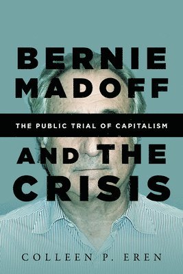 Bernie Madoff and the Crisis 1