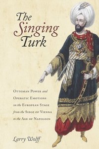 bokomslag The Singing Turk