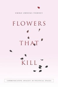 bokomslag Flowers That Kill
