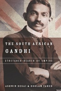 bokomslag The South African Gandhi