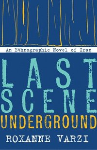 bokomslag Last Scene Underground