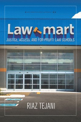 Riaz Tejani - Law Mart, Inbunden
